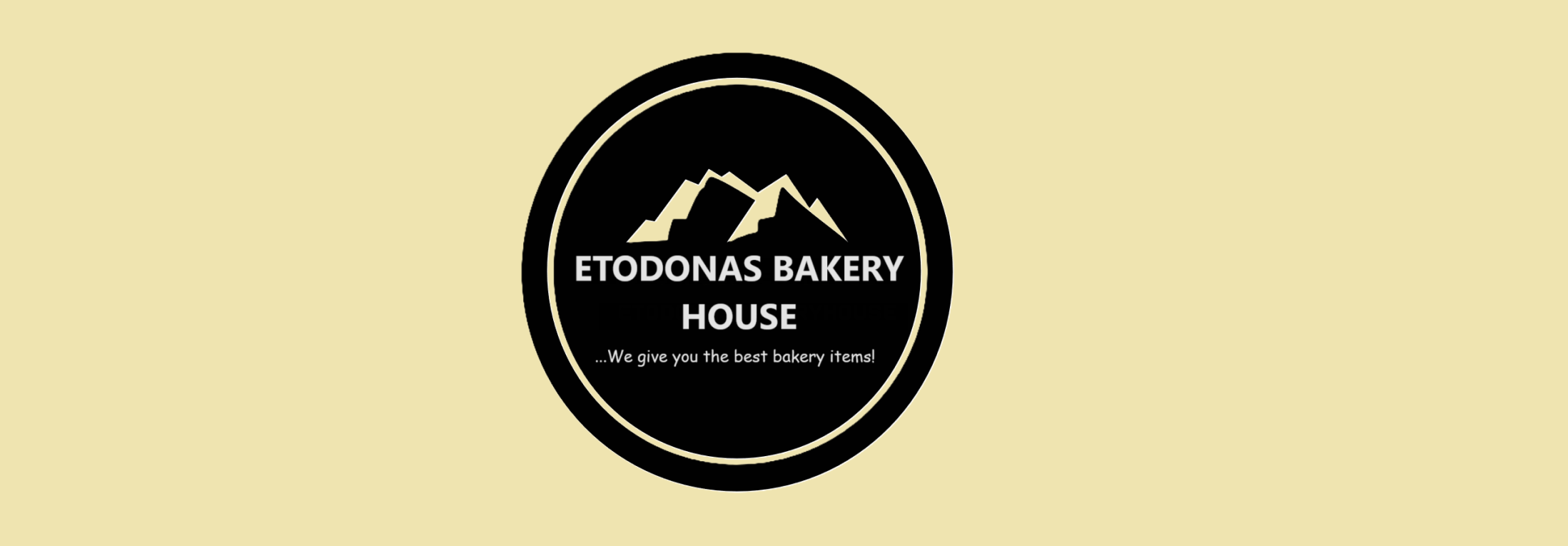 Welcome to Etodonas Bakery